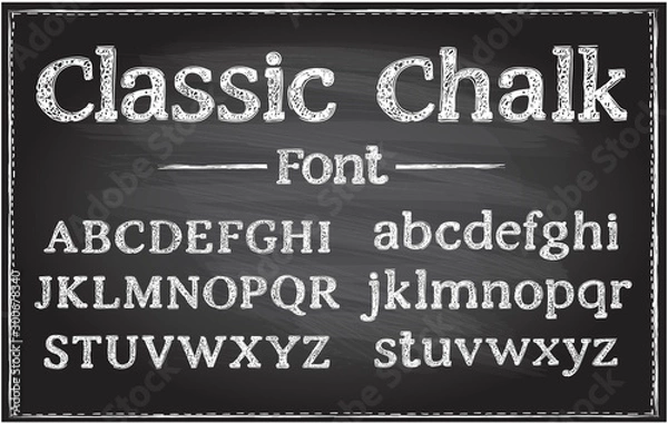 Obraz Handwriting classic chalk vector font, typography lettering on a chalkboard