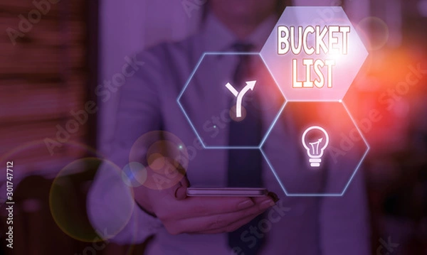 Obraz Word writing text Bucket List. Business photo showcasing a list of the things that a demonstrating would like to do or achieve