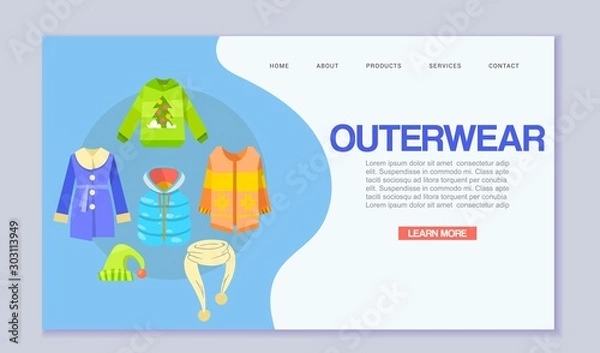 Fototapeta Winter clothes or outerwear web template, vector illustration. Clothing for outdoor activities web page. Sportswear and outerwear such as winter jacket, scarf, woolen hat and coat.