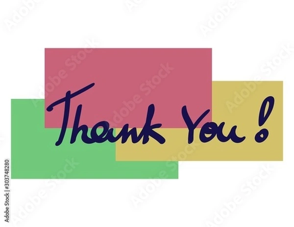 Fototapeta Handwritten vector inscription thank you, more than three green, pink, yellow rectangles. Thank you isolated banner. Simple minimal typography phrase. Creative design for your business presentations