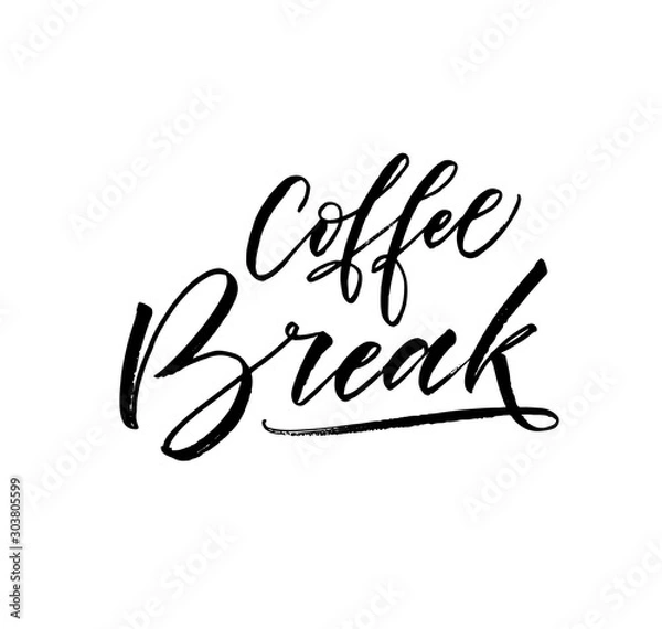 Fototapeta Coffee break card. Modern vector brush calligraphy. Ink illustration with hand-drawn lettering. 