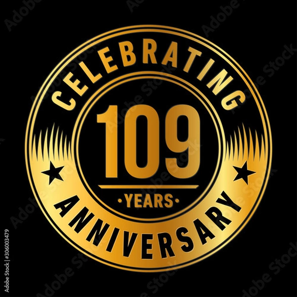 Obraz 109 years anniversary celebration logo template. One hundred and nine years vector and illustration.