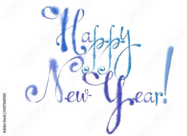 Fototapeta "Happy New Year!" Sign Written in Snow Texture on White Background. Handwritten Message for Winter Holiday Decoration.