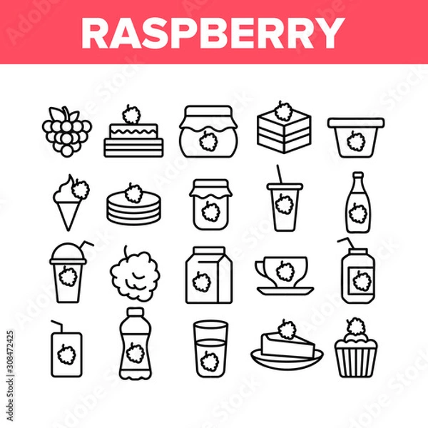 Fototapeta Raspberry Nutrition Collection Icons Set Vector Thin Line. Raspberry Jam And Ice Cream, Cocktail And Juice In Package, Pie And Cupcake Concept Linear Pictograms. Monochrome Contour Illustrations