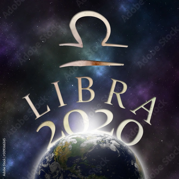 Fototapeta Symbol of the zodiac sign Libra and its name with the year 2020 appearing behind the earth with stars and the universe in the background