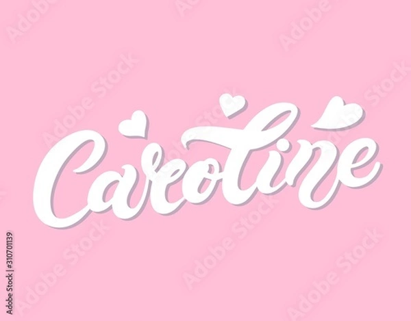 Obraz Caroline. Woman's name. Hand drawn lettering. Vector illustration. Best for Birthday banner