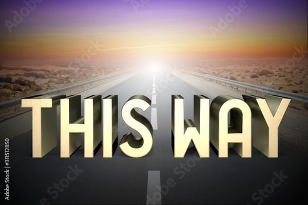 Fototapeta This way concept, road - 3D rendering