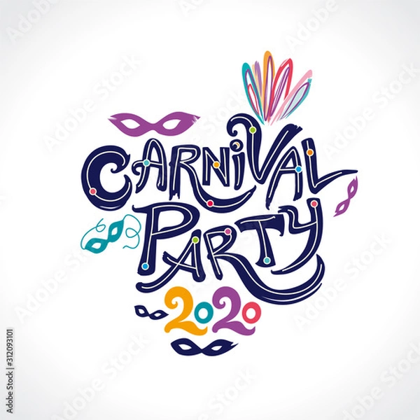 Fototapeta Carnival Party 2020. Hand drawn vector inscription with color feathers and 2020. Invitation card.