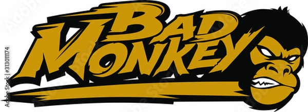 Obraz Bad Monkey typography