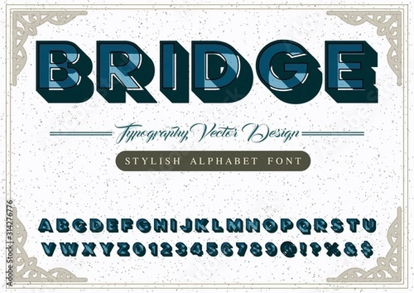 Obraz Vector font. rough of stylized and alphabet design old style Typography creative font design Abstract -modern alphabet