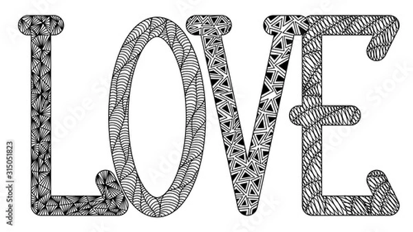 Fototapeta miłość w stylu zenart, l, o, v, e, czarno-biały rysunek, doodle, zentangle, plątanina, litery z wzorami, do druku