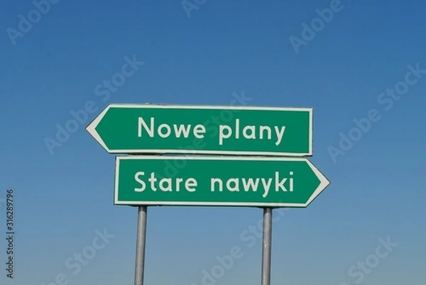 Obraz Nowe plany kontra stare nawyki