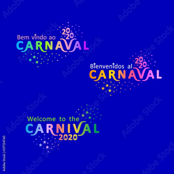 Fototapeta Welcome to the Carnival 2020. Set of three bright color gradient Carnival logos in three languages, English, Spanish and Portuguese. Logo in Carnival, Carnaval. Vector handwritten logo with masks. 