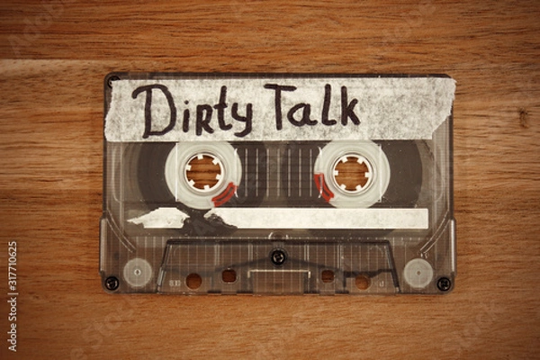 Obraz Vintage audio cassette tape with the description: Dirty Talk