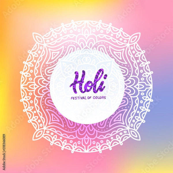 Fototapeta Decorated mandala, Holi greeting card. Decor for your design, lace ornament in form of round in oriental style with hand lettering
