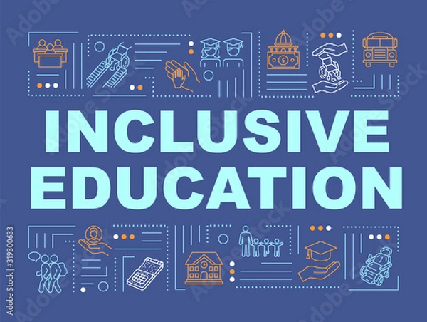 Fototapeta Inclusive education word concepts banner. Universal college program. Handicapped people. Infographics with linear icons on blue background. Isolated typography. Vector outline RGB color illustration