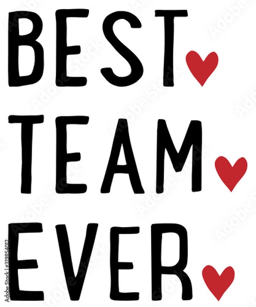 Obraz Best Team ever