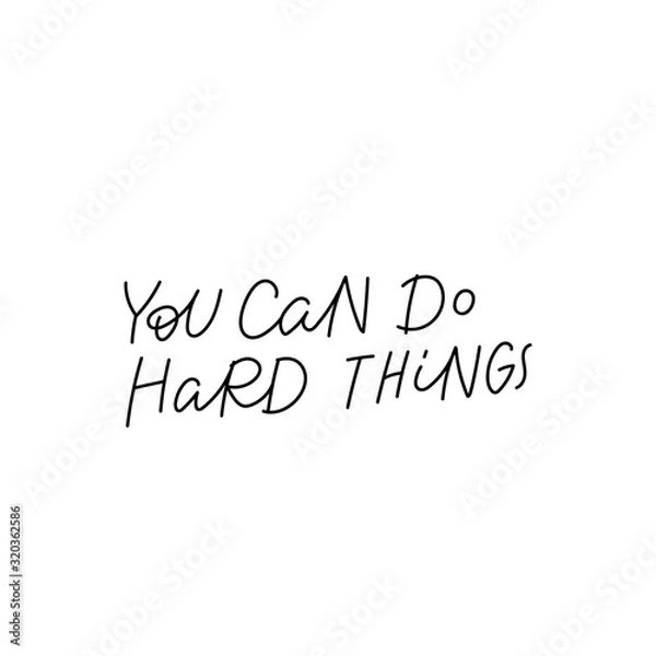 Obraz You can do hard things calligraphy quote lettering