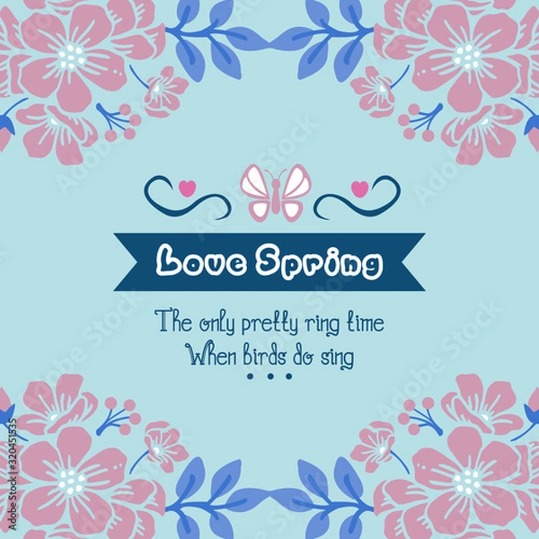Fototapeta Wallpaper for love spring greeting card design, with leaf and floral beautiful frame concept. Vector