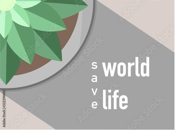 Fototapeta Plant pot and the slogan for nature conservation.