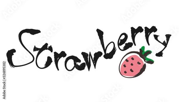 Fototapeta カリグラフィーと筆絵・Strawberry