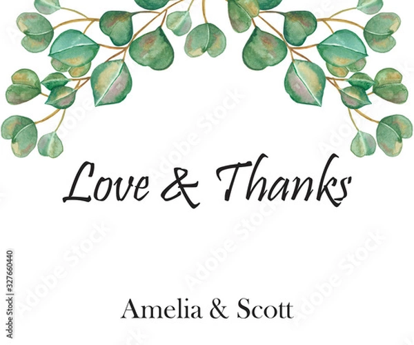 Fototapeta Watercolor hand painted nature frame composition with green eucalyptus leaves on branches on the white background with names, love and thank text for wedding invitations and greeting cards