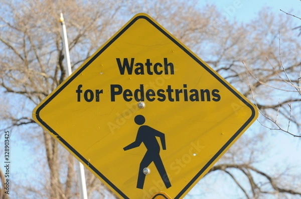 Obraz Watch for pedestrians sign