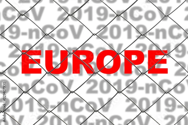 Fototapeta The inscription in red letters "Europe" on background of inscriptions "2019-nCoV" behind the fence