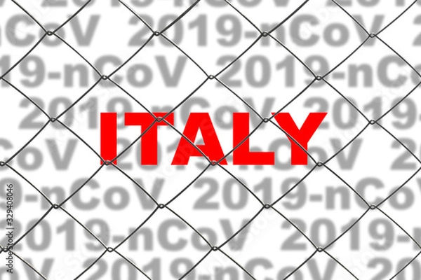 Fototapeta The inscription in red letters "Italy" on background of inscriptions "2019-nCoV" behind the fence