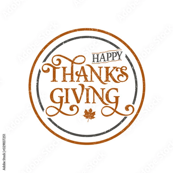 Fototapeta PrintVector illustration. Happy Thanksgiving Day typography vector design for greeting cards and poster on a textural background design template celebration.Happy Thanksgiving inscription, lettering.
