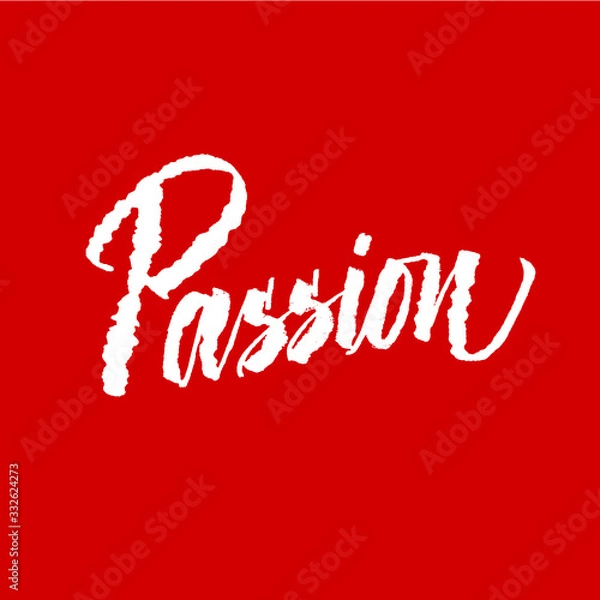 Fototapeta Vector handwrited lettering passion