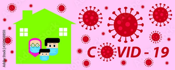 Obraz Concept for save the world with Covid-19 virus. Danger symbol vector illustration. Stay at home.