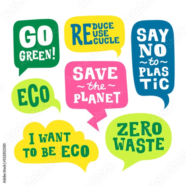 Fototapeta Speech bubbles set with quotes about the environment. Ecological stickers. Protest statement slogans.