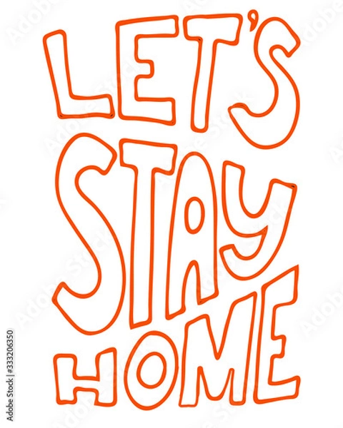 Obraz lets stay home
