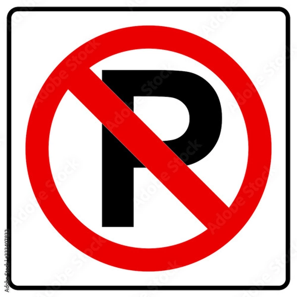 Fototapeta Parking symbol and No parking sign.Parking and No parking sign