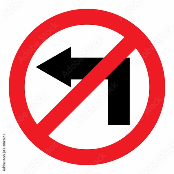 Fototapeta No turn left