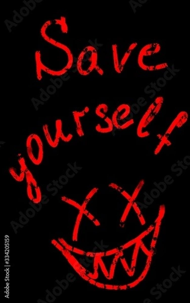Fototapeta a call save yourself, Stay home, quarantine, self isolation, virus, motto, tagline, neon, be healthy, covid-19 red on black
