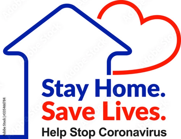 Fototapeta Stay Home - Save Lives