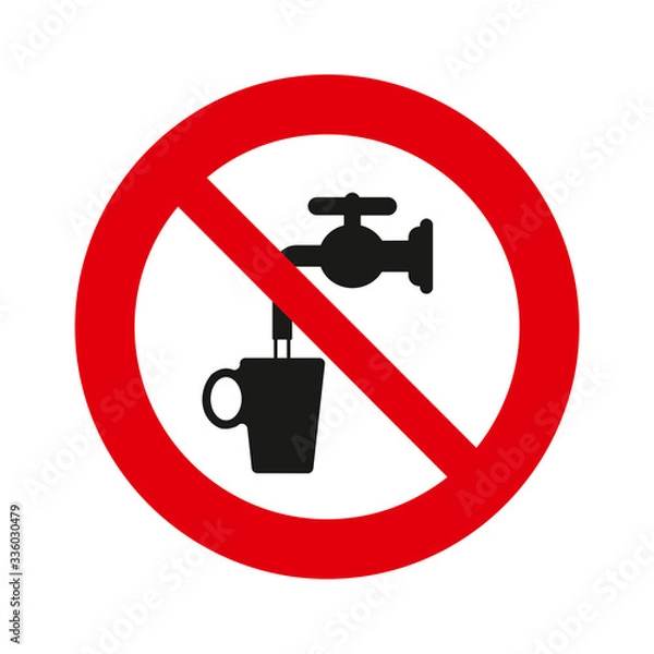 Obraz Do not drink water, vector sign, isolated over white background.