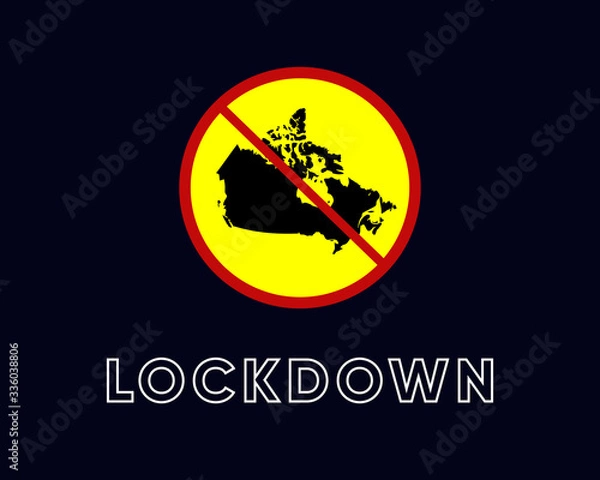 Fototapeta Illustration vector graphic of Sign caution of Canada Lockdown. Vector illustration of warning sign. Coronavirus outbreak. Warning sign of Prohibited from leaving the Canada country.