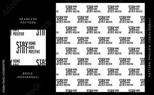 Fototapeta Stay home seamless pattern. Stay safe. Stay Positive. Let's stay home flat vector icon for apps and websites. 