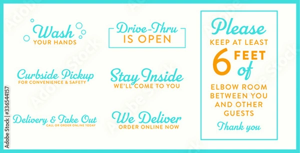 Fototapeta COVID-19 Corona Virus Messaging Typography Set II - Wash Your Hands, Drive-Thru Open, Curbside Pickup, Stay Inside, Delivery+Take Out, 6 feet