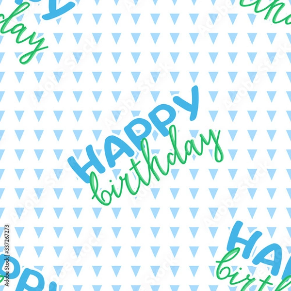 Fototapeta happy birthday greeting colorful seamless pattern with abstract geometric background and handwritten wishes, editable vector illustration  decoration, poster, banner, fabric, textile, paper