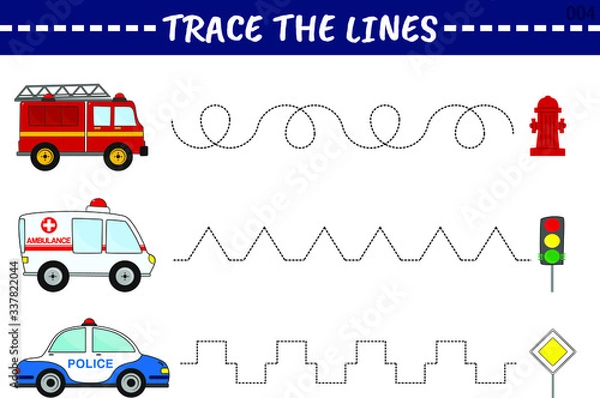 Fototapeta Trace line worksheet for kids with emergency vehicles, practicing fine motor skills. Educational game for preschool kids. Vector illustration.