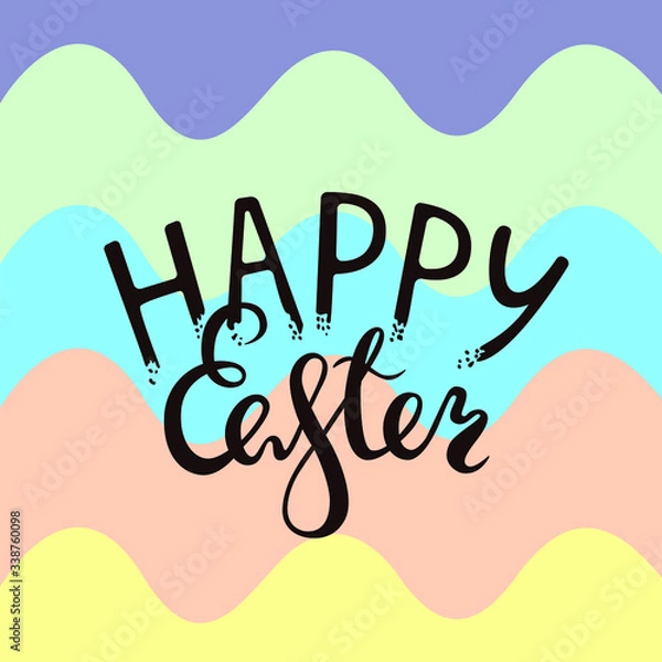 Fototapeta Vector drawing with lettering composition "Happy Easter". Background in the form of multicolored waves.