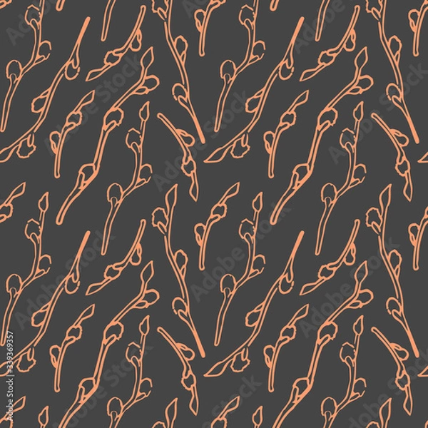 Obraz Willow branch on grey backdrop.  Easter seamless pattern for apparel, wallpaper, wrap paper, sleeper, bath tile or bed linen. Phone case or cloth print art. Drawn style stock vector illustration