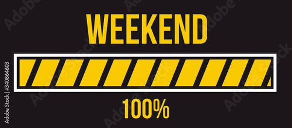 Fototapeta Progress loading bar Weekend