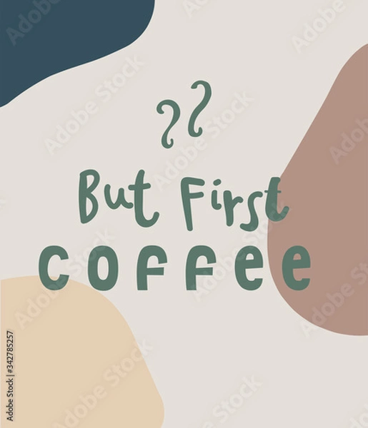 Obraz But first coffee concept. Soft pastel colored background. Autumn concept.