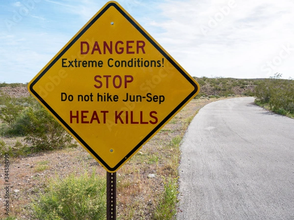 Obraz Extreme heat warning sign to hikers in Lake Mead National Recreation Area.