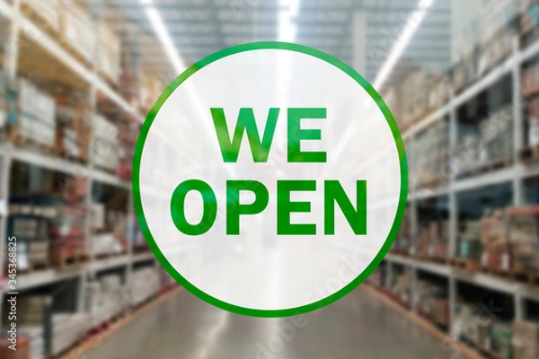 Fototapeta Yes we Open, Open signage on the store window, after coronavirus outbreak lockdown,Information sign Area quarantine measures in coffee Shop supermarket, company,shopping center COVID-19 Coronavirus